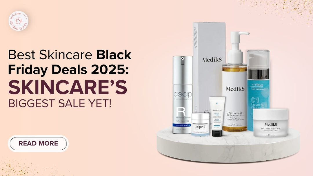 Best Skincare Black Friday Deals 2025: Skincare’s Biggest Sale Yet!