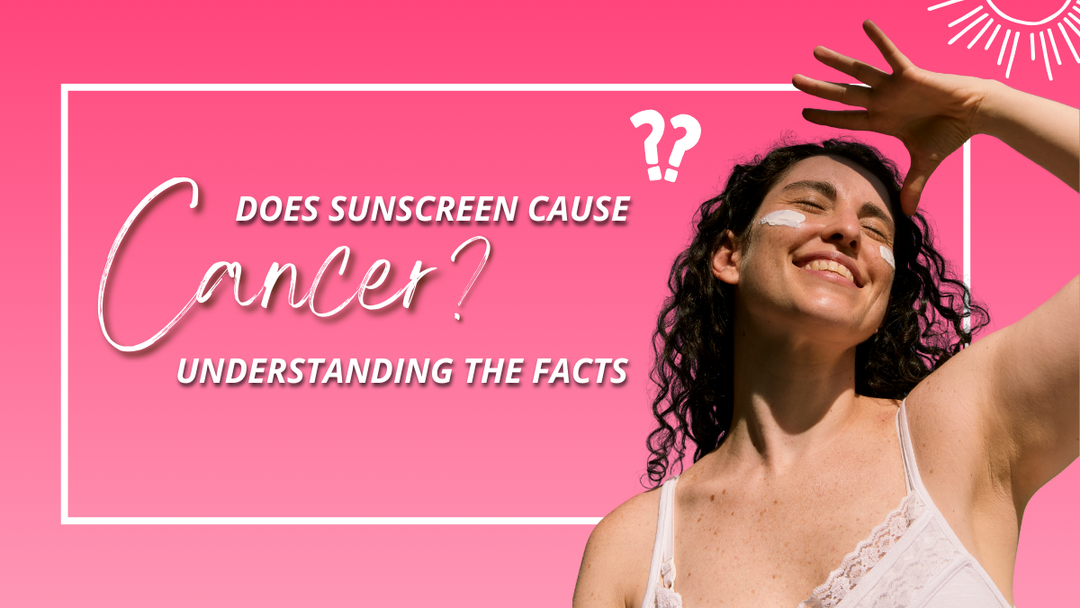 Does Sunscreen Cause Cancer? Understanding the Facts