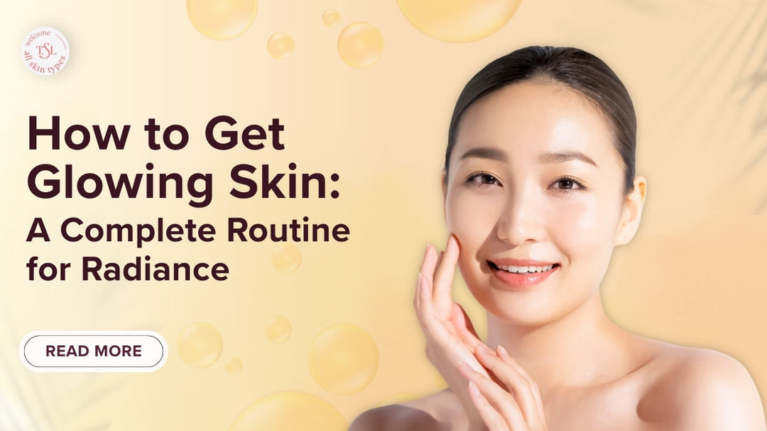 how-to-get-glowing-skin